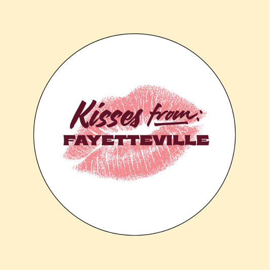Kisses From Fayetteville